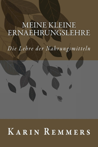 Meine kleine Ernaehrungslehre