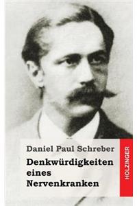Denkwürdigkeiten eines Nervenkranken