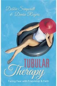 Tubular Therapy