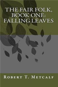 The Fair Folk, Book One