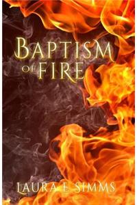 Baptism of Fire