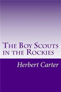 Boy Scouts in the Rockies