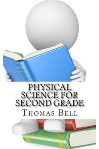 Physical Science for Second Grade
