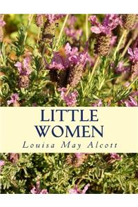 Little Women [Large Print Unabridged Edition]