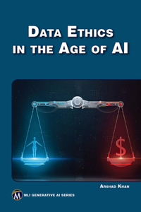 Data Ethics in the Age of AI