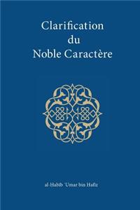Clarification du Noble Caractere