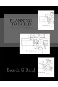 Planning to Build