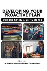 Developing Your Proactive Plan