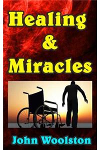 Healing & Miracles