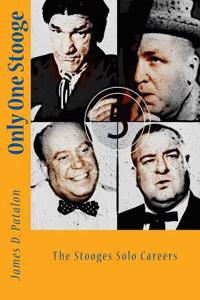 Only One Stooge: The Stooges Solo Careers