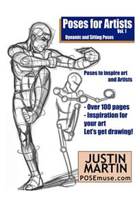 Poses for Artists Volume 1 - Dynamic and Sitting Poses