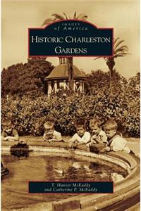 Historic Charleston Gardens