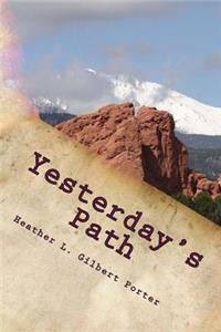 Yesterday's Path