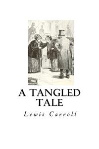 A Tangled Tale