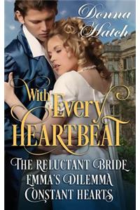 With Every Heartbeat Collection