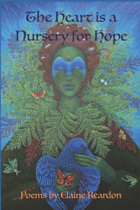 The Heart is a Nursery for Hope