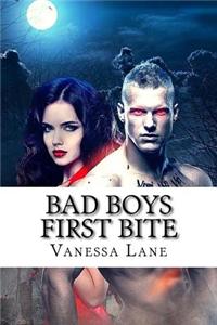 Bad Boys First Bite