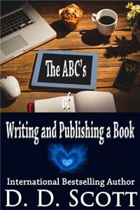 ABC's of Writing and Publishing a Book