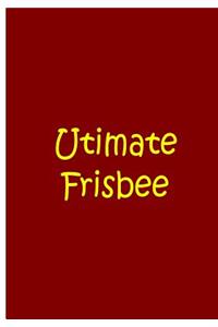 Ultimate Frisbee - Red Notebook / Extended Lined Pages / Soft Matte Cover