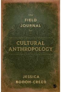 Field Journal for Cultural Anthropology