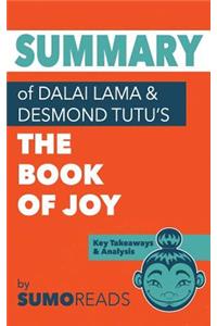 Summary of Dalai Lama & Desmond Tutu's Book of Joy