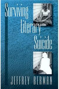 Surviving Literary Suicide