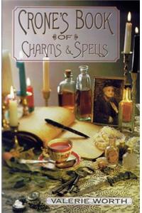 Crone's Book of Charms & Spells