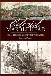 Colonial Marblehead