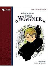 Adventures of Richard Wagner