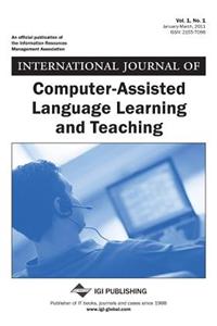 International Journal of Computer-Assisted Language Learning and Teaching (Vol. 1, No. 1)