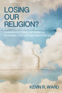 Losing Our Religion?