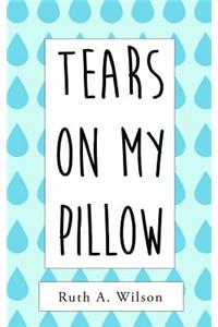 Tears on My Pillow