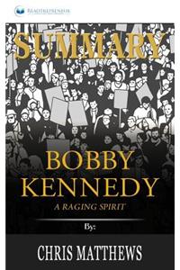 Summary of Bobby Kennedy