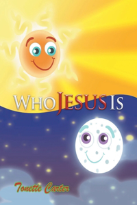 Who Jesus Is