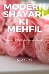 MODERN SHAYARI KI MEHFIL