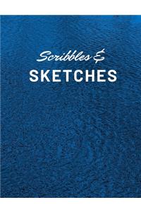 Scribbles & Sketches