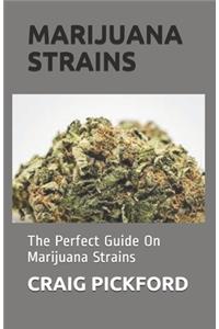 Marijuana Strains