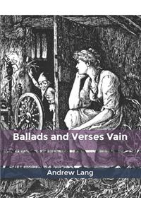 Ballads and Verses Vain