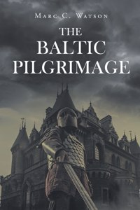 Baltic Pilgrimage