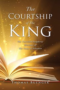 Courtship of The King