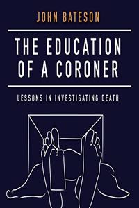 Education of a Coroner