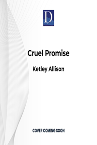 Cruel Promise
