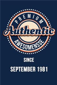 Premium Authentic Awesomensse Since SEPTEMBER 1981