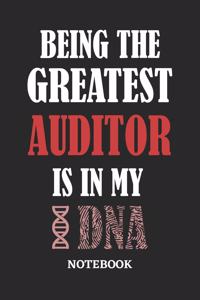 Being the Greatest Auditor is in my DNA Notebook