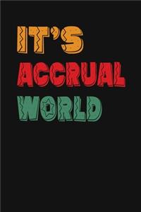 It's Accrual World