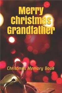 Merry Christmas Grandfather