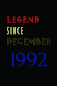 LEGEND SINCE DECEMBER 1992 Notebook Birthday Gift
