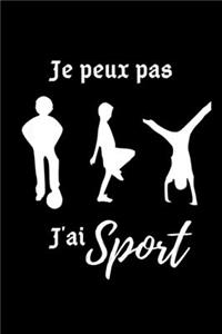 je peux pas j'ai sport