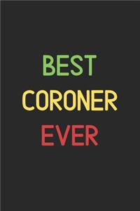 Best Coroner Ever