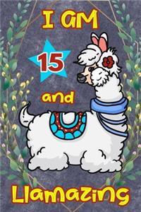 I Am 15 And Llamazing